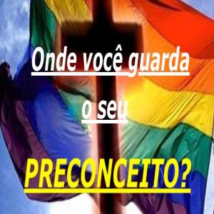 Onde você guarda o seu preconceito?