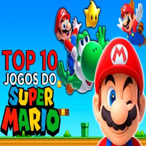Os 10 melhores games do Mario