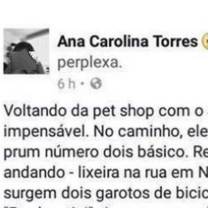 A história começou ruim, mas acabou em zoeira
