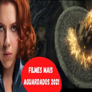 5 filmes de ação mais aguardados para 2020 e 2021