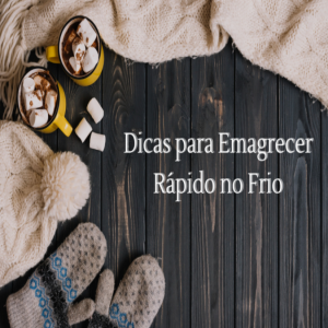 5 dicas para perder peso no inverno