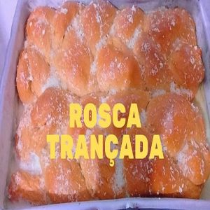 Mais Saborosa Que Pão é a Receita de Rosca Trançada
