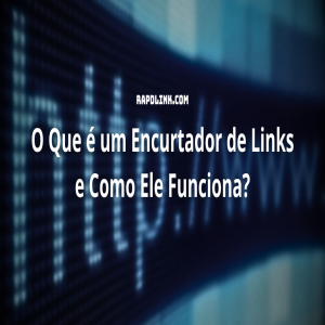 O Que é um Encurtador de Links e Como Ele Funciona? | RapidLink Blog