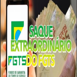 Fique atento ao saque extraordinário do FGTS