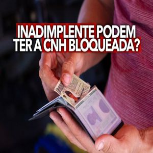 Brasileiros com nome sujo podem perder a CNH