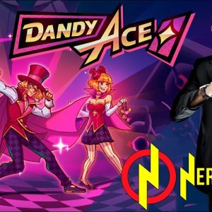Dandy Ace é um jogo que superou as expectativas, o brazuca que está no coração do mundo gamer