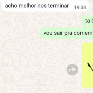 Quando a pessoa termina com você