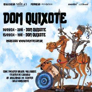 “Dom Quixote” e “O Homem do Casaco Verde” - 14 e 15 de setembro
