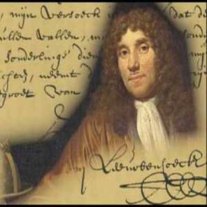 Pessoas influentes na Biologia - Antony van Leeuwenhoek