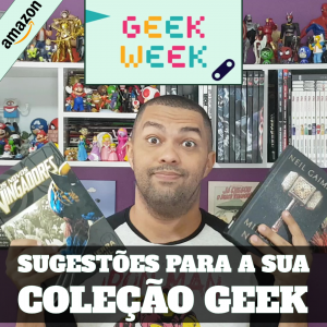 9 Excelentes recomendações de livros, quadrinhos e mangás – Geek Week