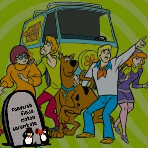 CFMC 53 – Scooby Dooby Dooby Dooby Doo