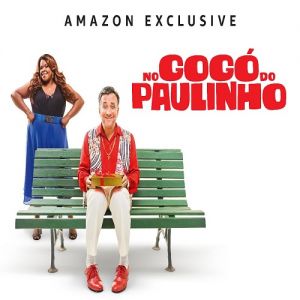 Amazon Prime Video anuncia lançamento exclusivo de quatro filmes nacionais