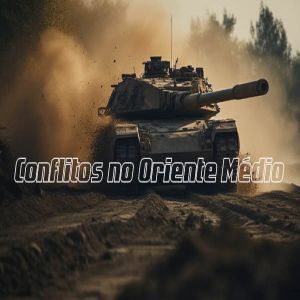 Geopolítica e Conflitos no Oriente Médio: Um Olhar Profundo