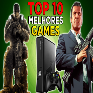 Os 10 melhores jogos do Xbox 360