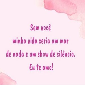 Sem você minha vida seria um mar