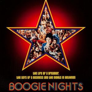 13 curiosidades sobre o filme Boogie Nights, de Paul Thomas Anderson