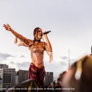“Ensaios da Anitta” confirma show em BH, dia 27 de janeiro, no Mineirão, vendas começam hoje