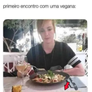 Aquele primeiro encontro com uma vegana