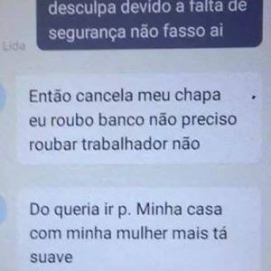 Você é um péssimo bandido