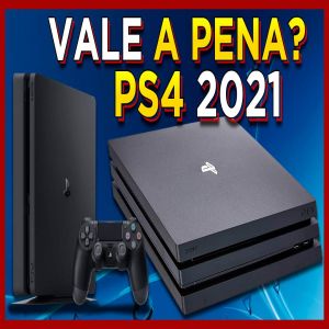 Ainda vale a pena comprar um PS4 ?