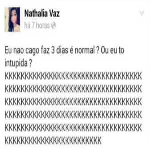 Algumas perguntas realmente não merecem resposta mesmo