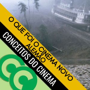 Aula de Cinema: O que foi o Cinema Novo Alemão
