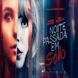 Crítica do filme Noite Passada em Soho