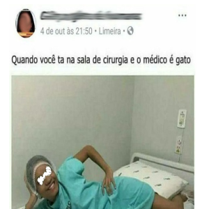 Quando você tá na sala de cirurgia e o médico é gato