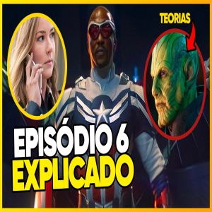 Falcão e o Soldado Invernal - Ep. 6 - Análise - Explicado - Capitão América