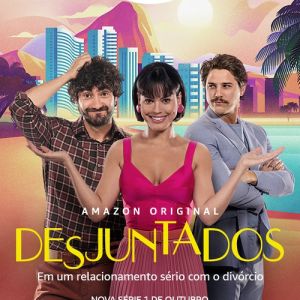 Análise da 1º Temporada da série Desjuntados, disponível no Amazon Prime Video