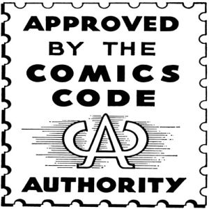 O que foi a Comics Code Authority (CCA)?