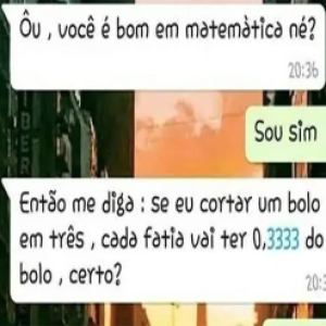 Quando a mina decide provar que a matemática não é uma ciência exata