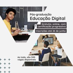 MEC abre 500 vagas para pós-graduação gratuita em Educação Digital
