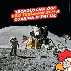 Tecnologias que não teríamos sem a corrida espacial