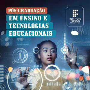 IFMG recebe inscrições para especialização a distância em Ensino e Tecnologias Educacionais