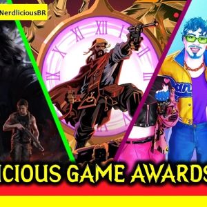 Nerdlicious Game Awards: Os 10 Melhores Jogos de 2025 segundo nossa equipe!