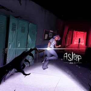 Asleep – Ato 1 imerge os jogadores numa aventura de horror psicológico