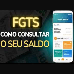 Acesso Rápido e Prático: Desvendando os Segredos para Verificar o Saldo do FGTS pelo Celular
