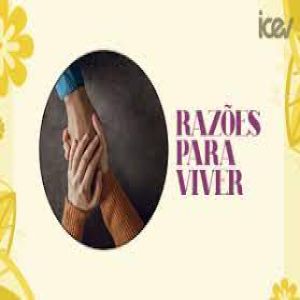 Dez razões pelas quais vale muito a pena viver!