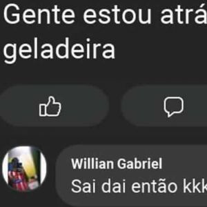 Gente estou atrás de uma geladeira