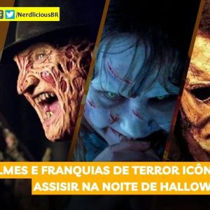 10 filmes e franquias icônicas de terror para assistir na noite de Halloween