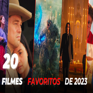 20 Filmes Favoritos de 2023