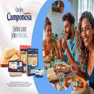 Camponesa reforça seu posicionamento estratégico e amplia portfólio com lançamento da linha de queijos