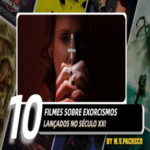 10 filmes sobre exorcismos lançados no século xxi