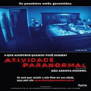 Atividade Paranormal - Terror psicológico