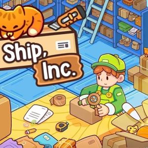 Ship, Inc.: organizando caixas e minha sanidade
