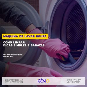 Máquina de Lavar Roupa – Como limpar – Dicas Simples e Baratas